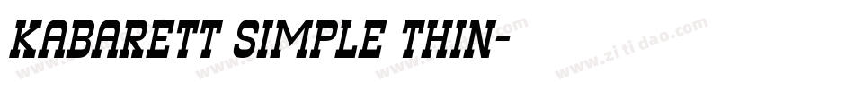 Kabarett Simple Thin字体转换